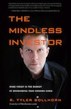 Book cover of The Mindless Investor. The cover shows a photo of the author, a white man.