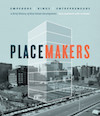Book cover of Placemakers, showing an urban landscape with a wireframe plan of a tower-style building superimposed on an empty lot.