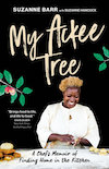 My Ackee Tree book cover. The cover shows the author, a Black woman with bleached hair, wearing a chef's jacket, making food.